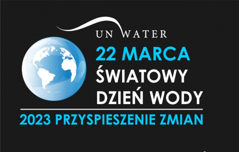 Światowy Dzień Wody 2023