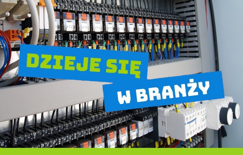Dzieje się w branży elektro