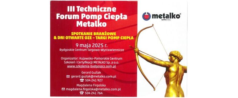 III Techniczne Forum Pomp Ciepła Metalko