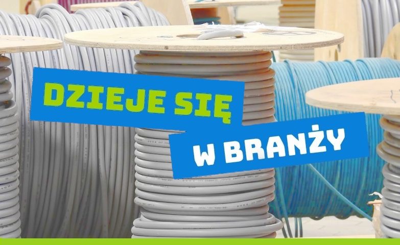 Dzieje się w branży elektro