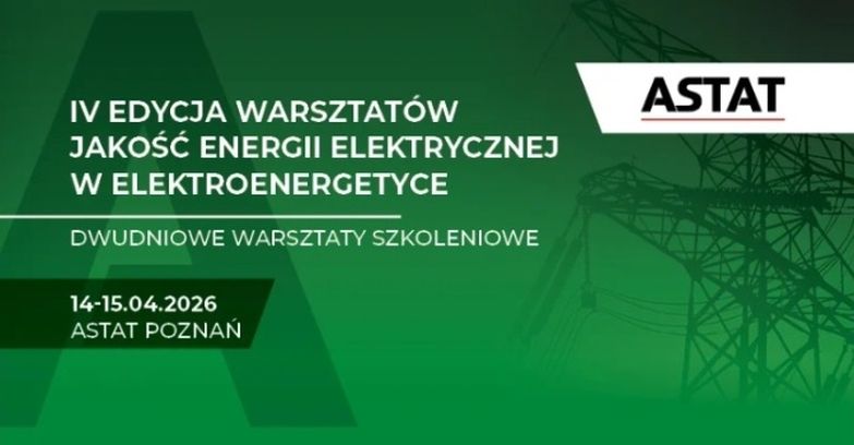 Warsztaty ASTAT Jakość energii elektrycznej